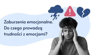 Młody mężczyzna z zaburzeniami emocjonalnymi trzyma się za głowę. Nad nim chmura burzowa, znak ostrzegawczy i złamane serce.