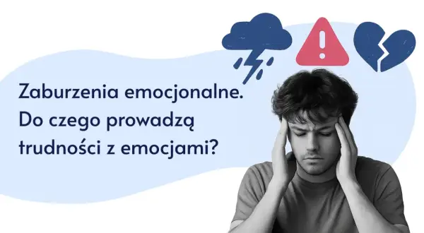 Młody mężczyzna z zaburzeniami emocjonalnymi trzyma się za głowę. Nad nim chmura burzowa, znak ostrzegawczy i złamane serce.