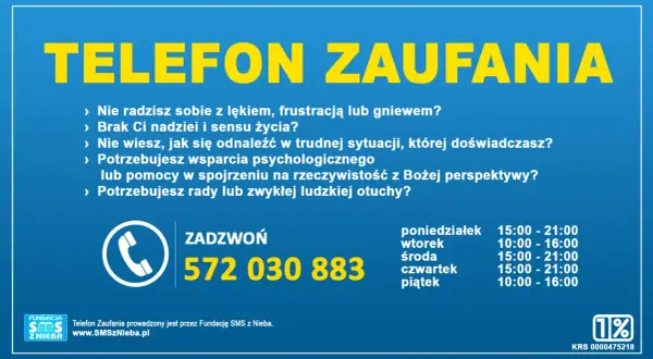 Telefon zaufania dla mężczyzn. Gdy czujesz lęk, brak nadziei lub potrzebujesz wsparcia, zadzwoń 572 030 883. Fundacja SMS z Nieba.