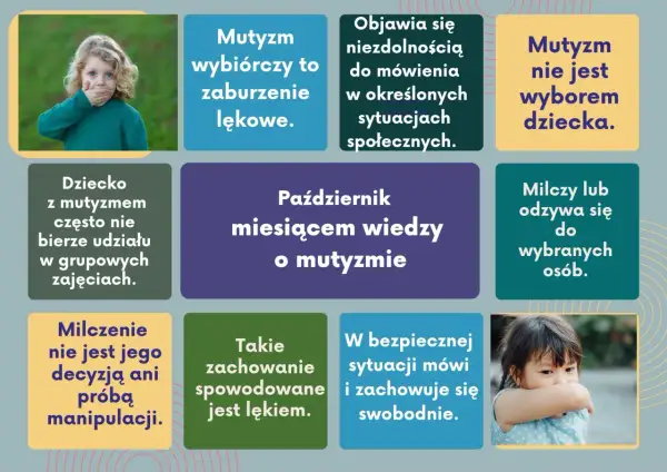Dziecko z mutyzmem wybiórczym, zaburzeniem lękowym, nie mówi w określonych sytuacjach. Październik miesiącem wiedzy o mutyzmie.